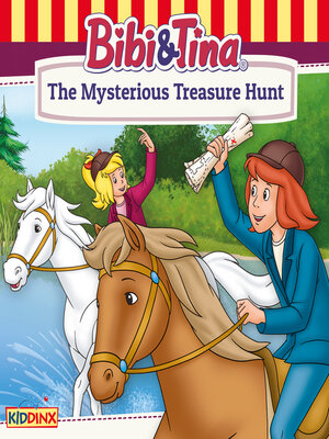cover image of Bibi and Tina, the Mysterious Treasure Hunt
